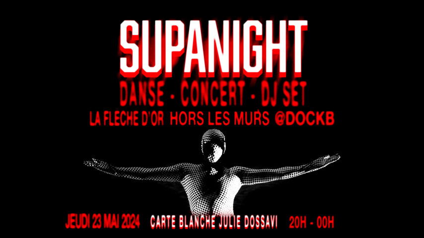 Supanight : Carte Blanche à Julie Dossavi cover