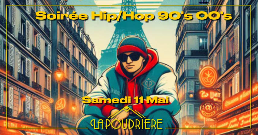 Soirée Hip-Hop 90'S / 00'S cover