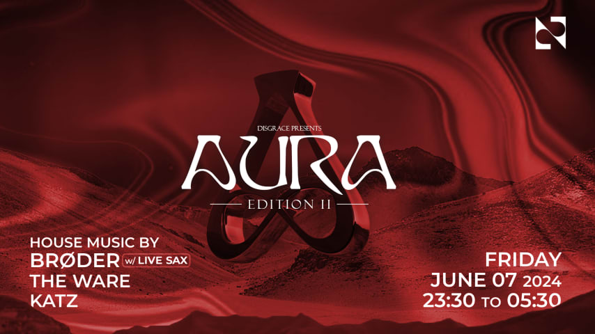 AURA II : BRØDER, THE WARE & KATZ at LA NUIT - 07/06 cover