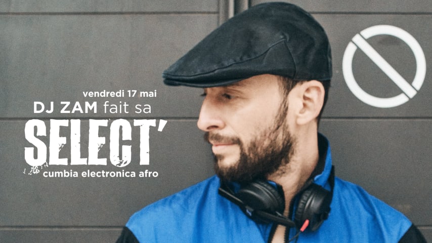 LA SELECT' : DJ ZAM x TLM cover