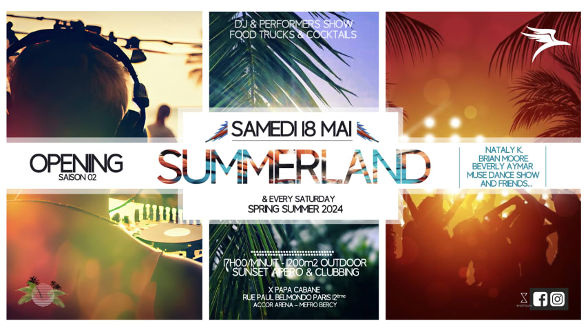 SUMMERLAND PARIS OPENING #Saison02 / APERO & CLUBBING PARTY cover