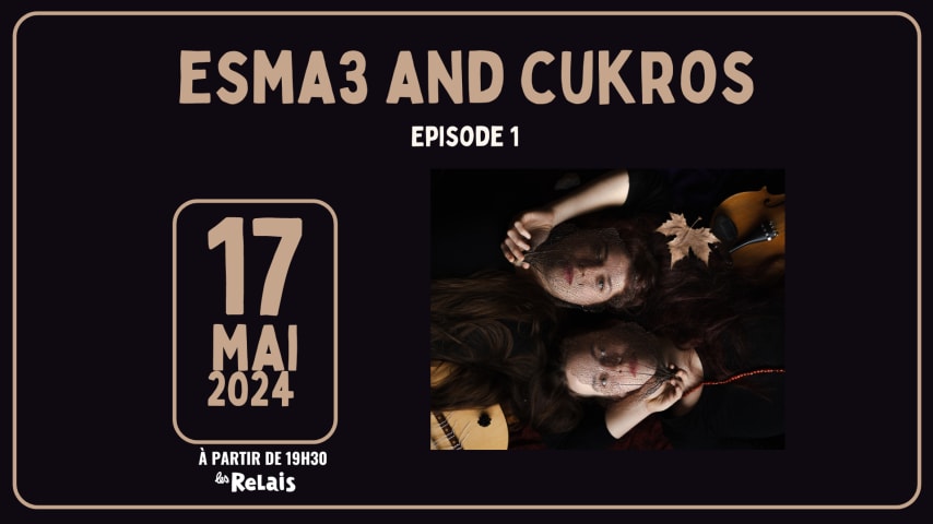 Concert Esma3 and Cukros cover