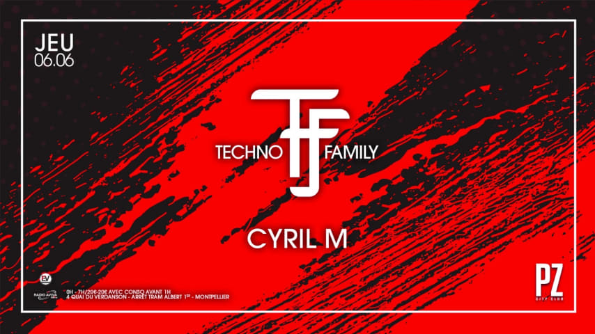 TECHNO FAMILY X CYRIL M ALL NIGHT LONG X PZ CITY CLUB 06/06 cover