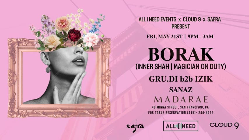 All I Need Event w/ BORAK (INNER SHAH) at MadaRae cover