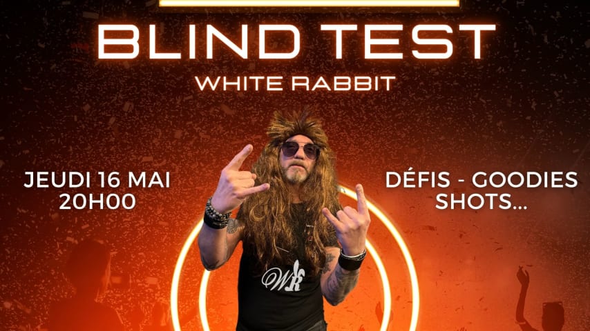 LE  GRAND Blind Test du Jeudi au White Rabbit cover