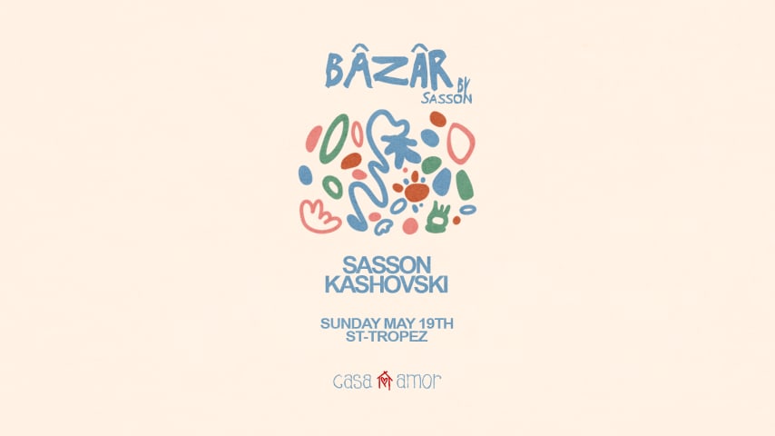 Bazar By Sasson w/ Kashovski - Casa Amor cover