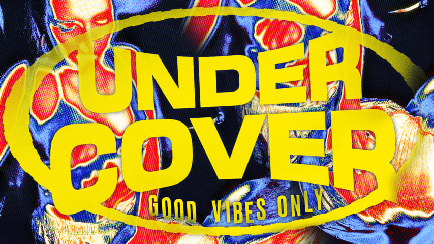 UNDERCOVER #33 - GOOD VIBES ONLY cover