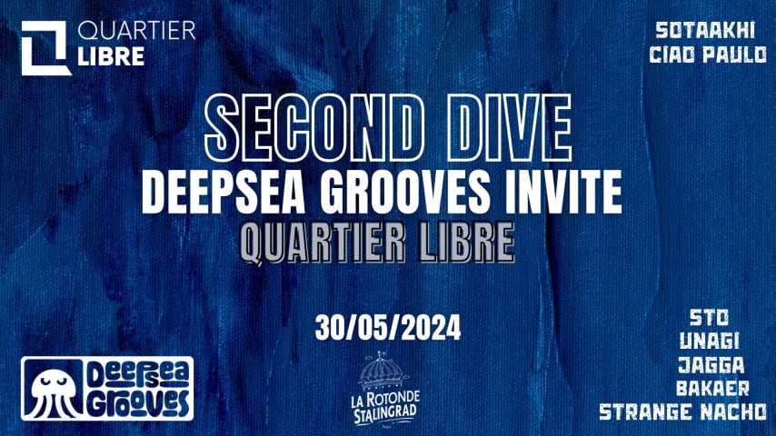 Deepsea Grooves invite Quartier Libre : Second Dive cover