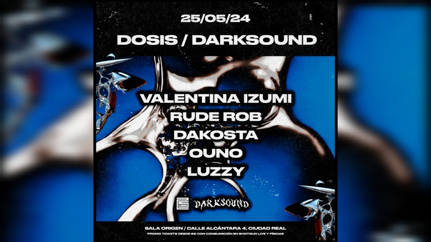 Dosis X Darksound With Valentina Izumi (Ciudad Real) cover