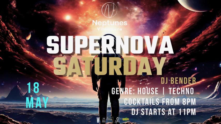 Supernova Saturday with DJ Bender 18/5 cover