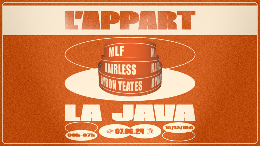 L'APPART x LA JAVA : Byron Yeates, Nairless & MLF cover