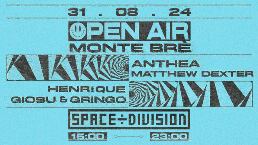 Space÷Division w/ Anthea - Vetta Open Air cover