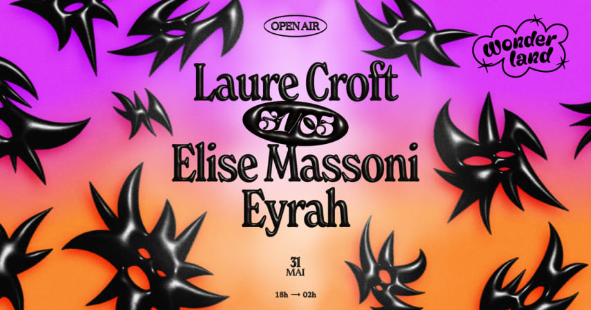 Wonderland invite : Laure Croft  - Elise MassonI - Eyrah cover