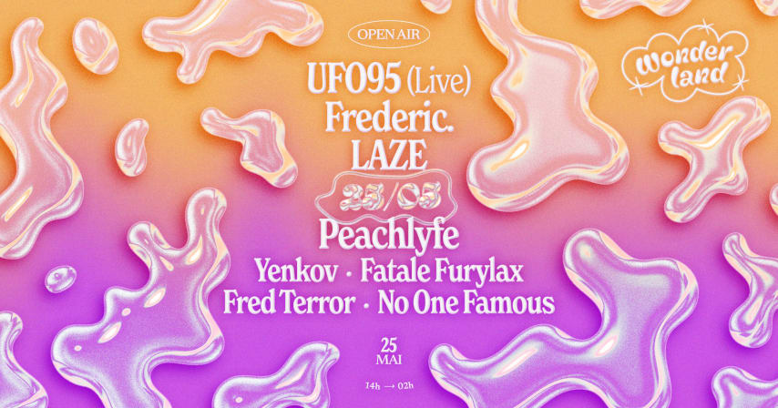 Wonderland invite : UFO95 (live) - Frederic. - LAZE cover