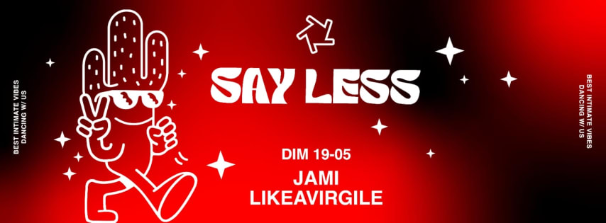 SAY LESS: Jami + Likeavirgile cover