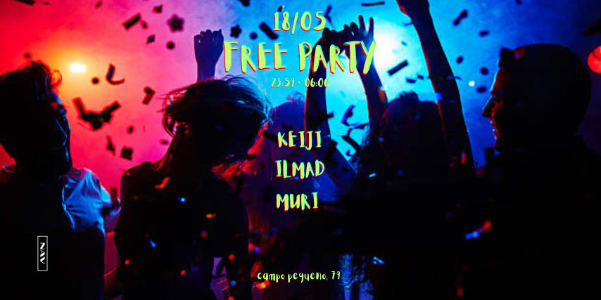 Free Party At Nav W/ Keiji, Muri And Ilmad cover