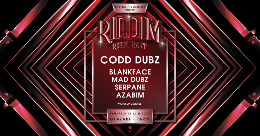 RIDDIM RESTAURANT X GLAZART : CODD DUBZ, BLANKFACE & more cover