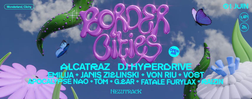 Border Cities # 2 W/ Alcatraz I Dj Hyperdrive I EMILIJA .. cover