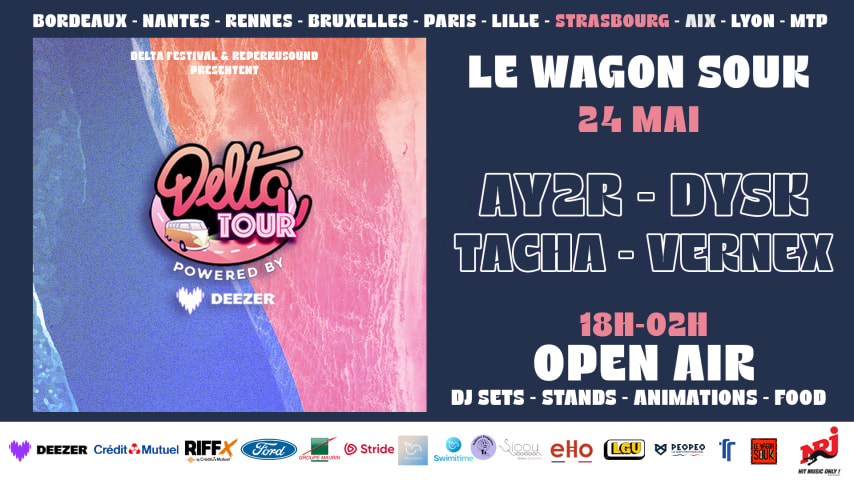 OPEN AIR : DELTA TOUR X LE WAGON SOUK - STRASBOURG cover