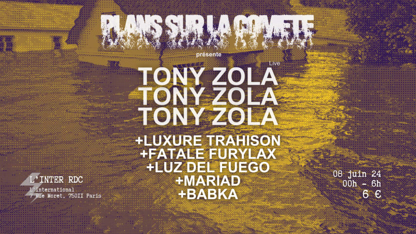 Plans sur la Comète invite TONY ZOLA & more cover