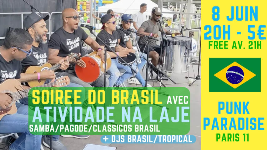 Soirée Do Brasil avec Atividade na Laje + DJs à Paris 11 ! cover