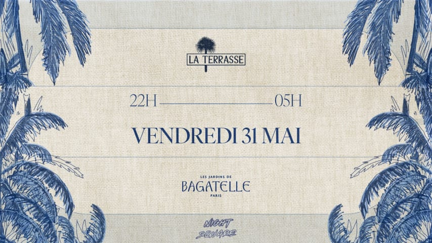 La Terrasse X Bagatelle (31/05) cover