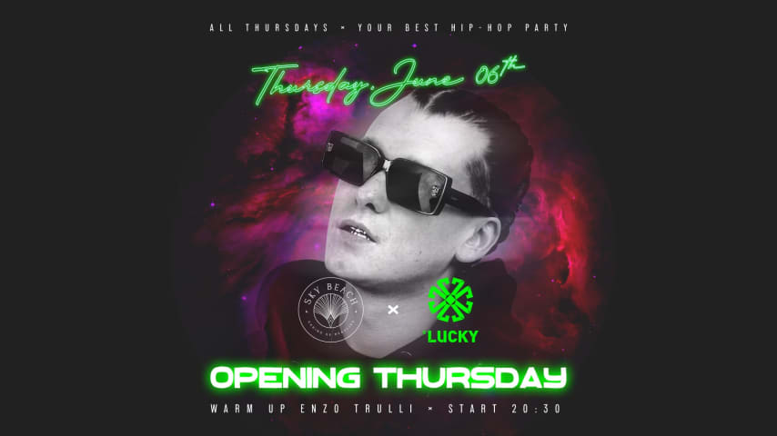 SKY BEACH X DJ LUCKY : OPENING THURSDAY 2024 cover