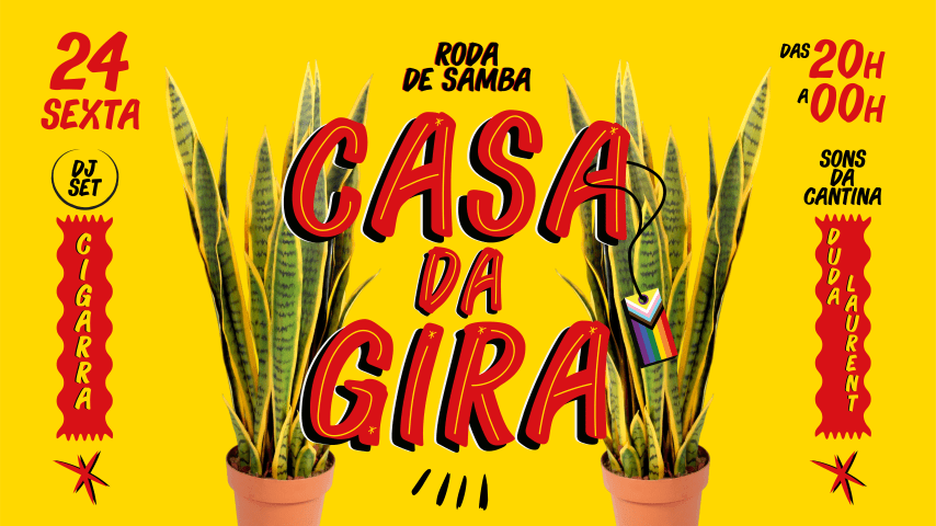 Casa da Gira 24/05 (Roda de Samba + DJ Set Cigarra) cover