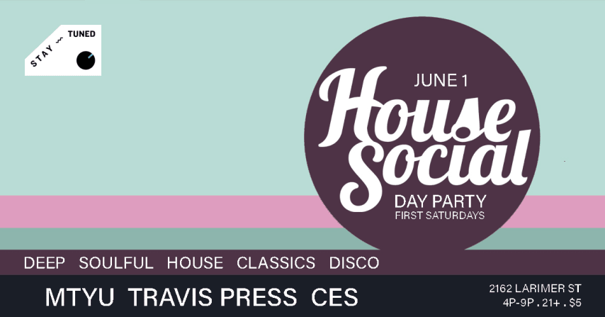 House Social Day Party - First Saturday cover