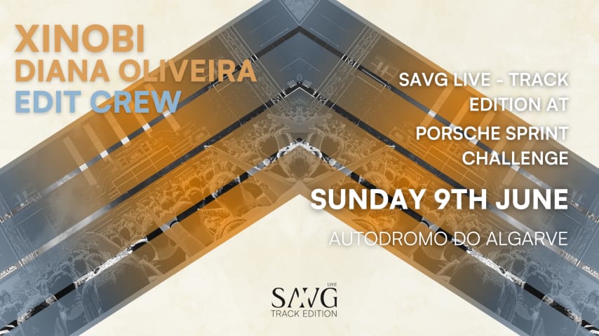 SAVG LIVE - TRACK EDITION AT  PORTIMÃO cover