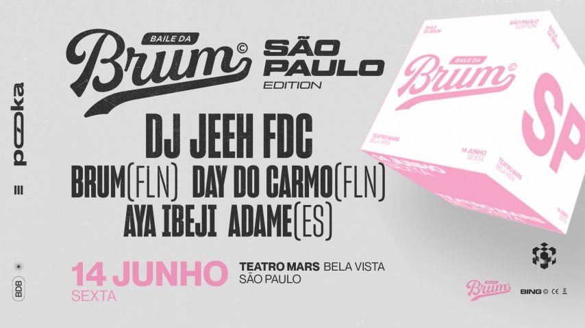 Baile da Brum ft. DJ Jeeh FDC - SP EDITION • 14/06 cover