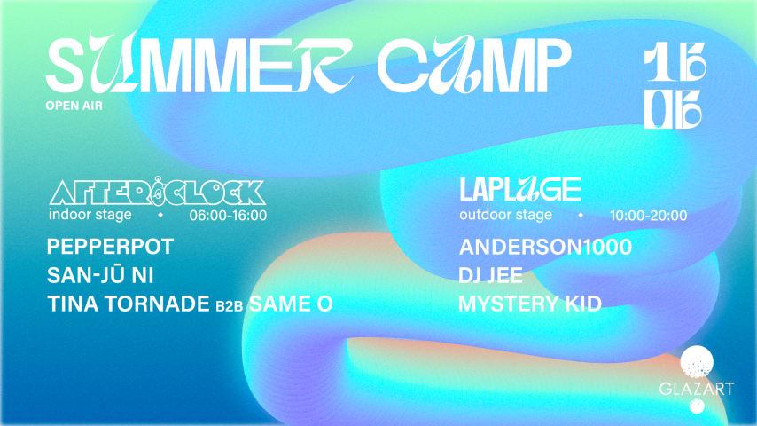 SUMMER CAMP : AFTER O'CLOCK x LAPLAGE #4  ⛱️ (OPEN AIR) cover