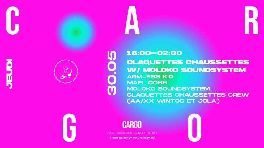 Cargo x Claquettes Chaussettes W/ Moloko Soundsystem cover