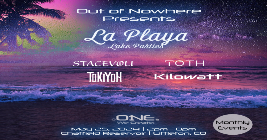 Out of Nowhere Events Presents - LA PLAYA cover
