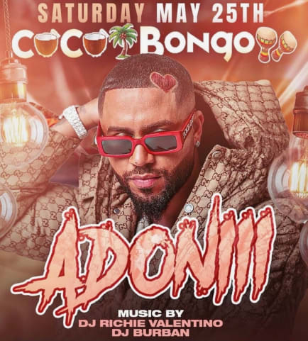 Dj Adoni Memorial Day Weekend live Cocobongo LI Lounge 2024 cover