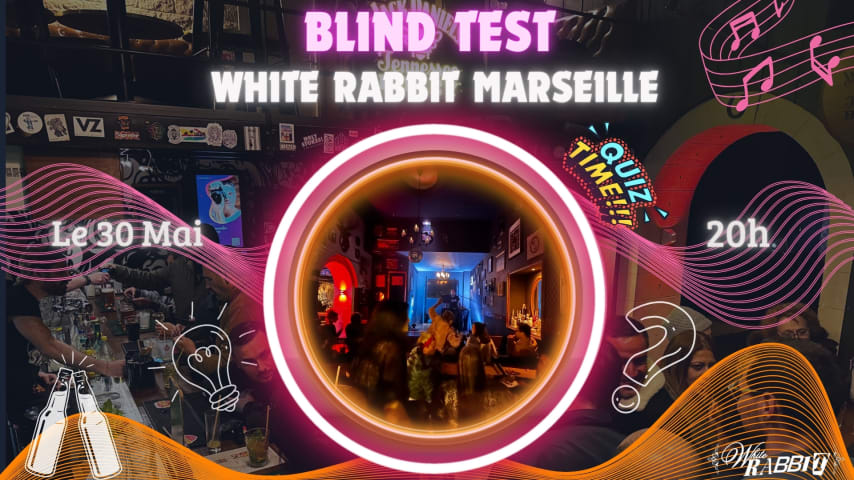 Le Blind Test du White Rabbit Marseille cover