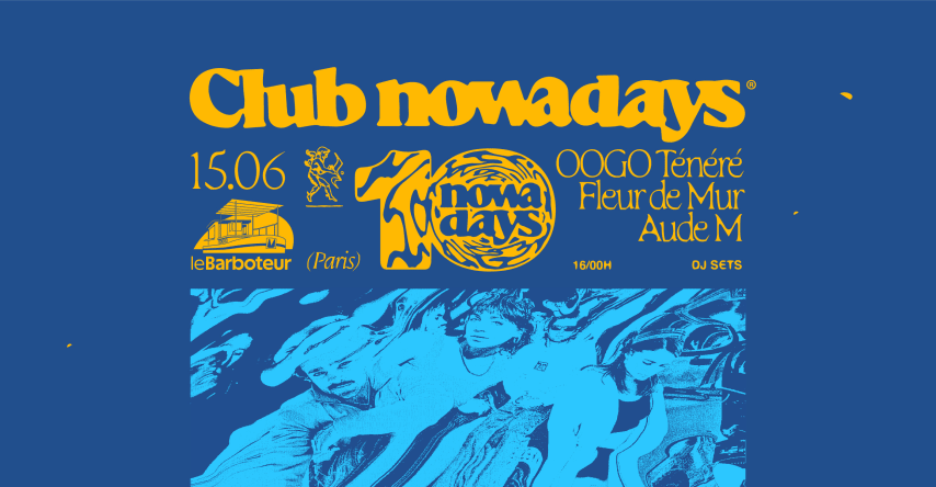 Club Nowadays x Le Barboteur cover