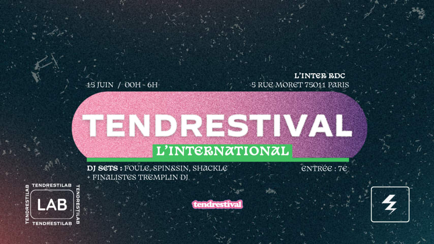 ⚡️ tendrestival X l'International ⚡️ cover