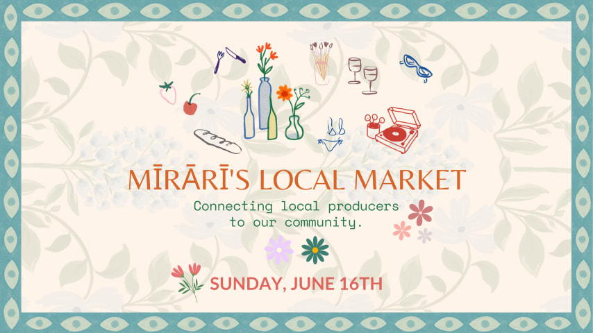 Mirari's Local Market | June 16th cover