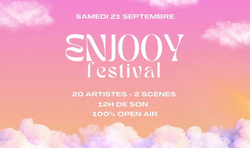 ENJOOY FESTIVAL - 21/09 - 14H/2H cover