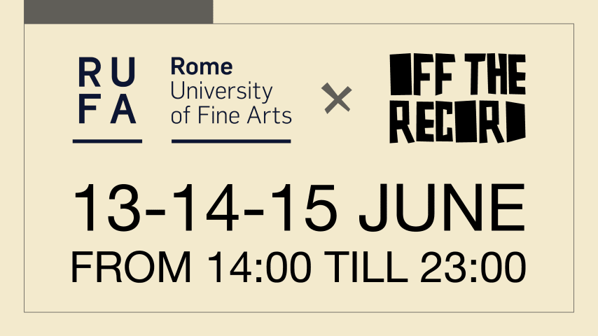 Rome University of Fine Arts X OFF The Record cover