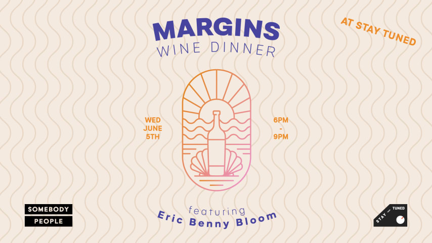 Margins Winemaker Dinner w/ Lettuce's Benny Bloom cover