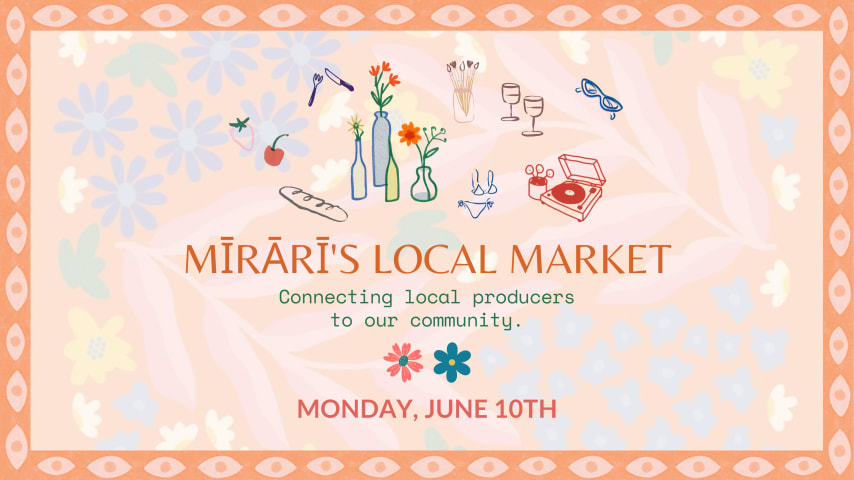 Mirari's Local Market | June 10th cover