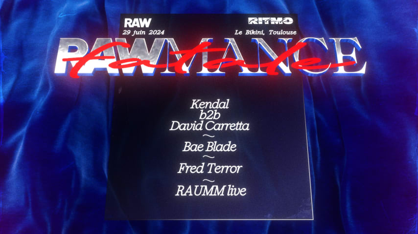 RAWmance Fatale • Kendal, David Carretta, Bae Blade & more cover