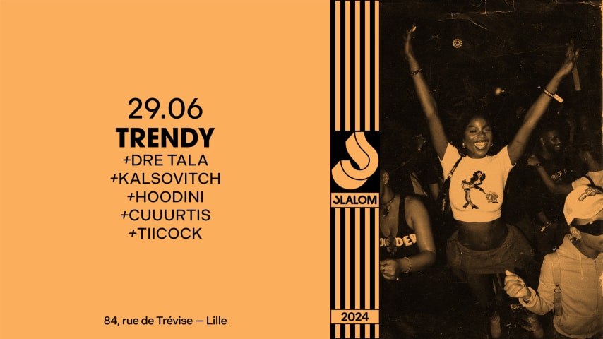 SLALOM : Trendy — Dre Tala • Kalsovitch • Hoodini • Cuurtis cover