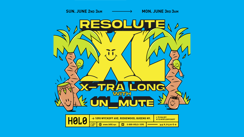 Resolute Xl With un_mute - 24 Hours At H0l0 cover