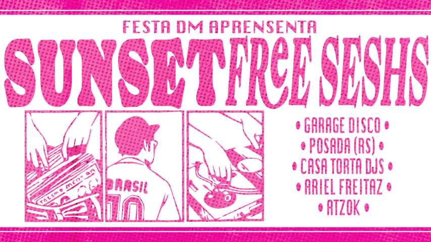 FESTA DM APRESENTA: SUNSET FREE SESHS cover