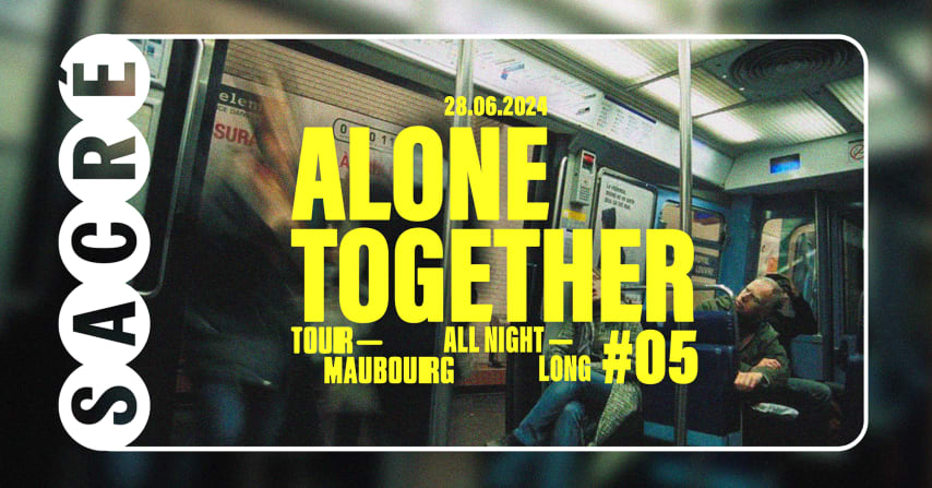 Sacré présente : Tour-Maubourg / Alone Together #5 cover