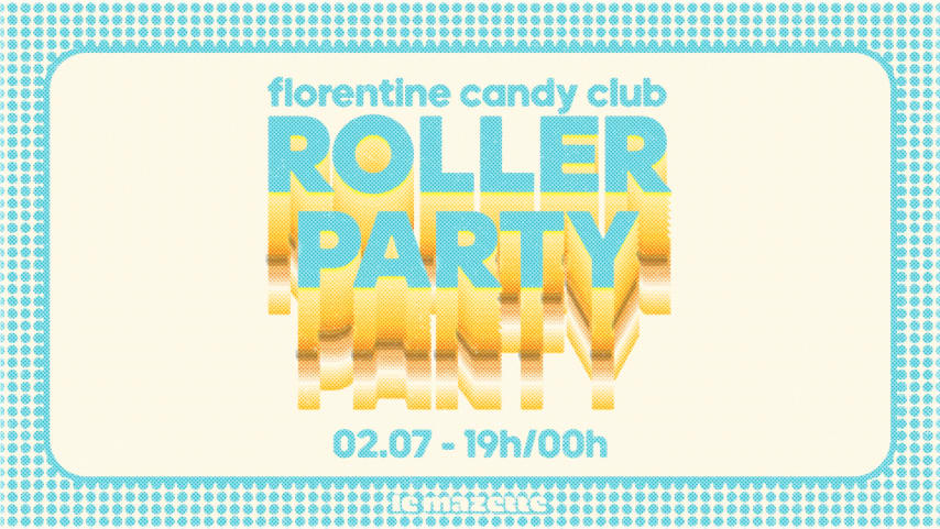 Roller Party 3 by Florentine Candy Club cover