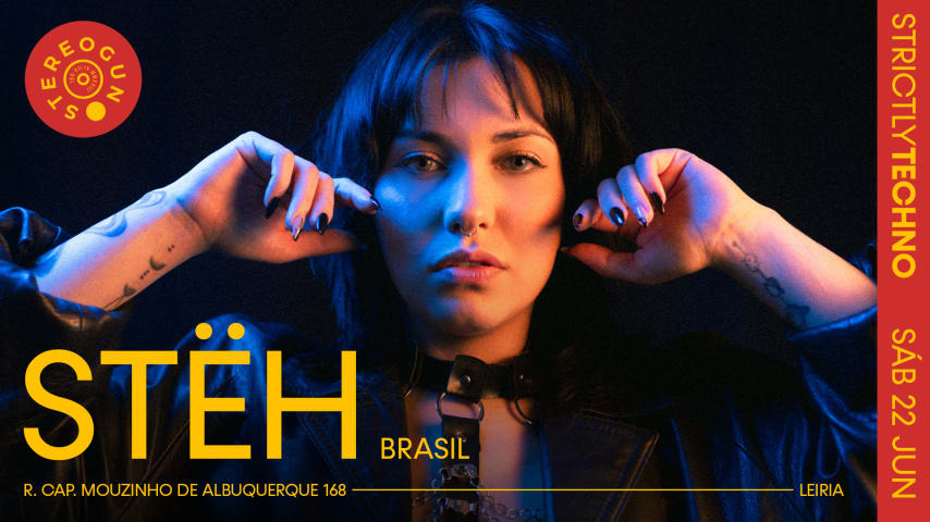 STRICTLY TECHNO - STËH (Brasil) na Stereogun cover